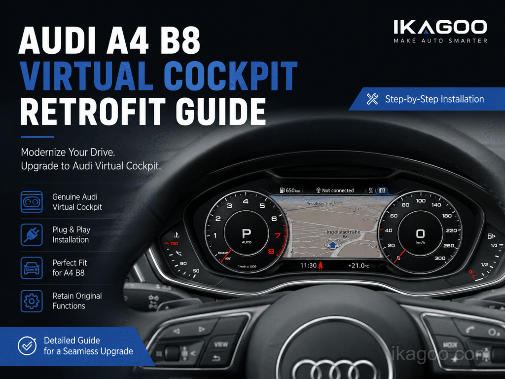 Audi A4 B8 Virtual Cockpit Nachrüstung: MMI, OEM-Feeling, Einbau und Fragen des Käufers
