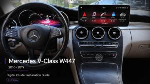Mercedes W447 Digital Cluster Installation Guide: 27 Real Steps for 2016–2019 V-Class